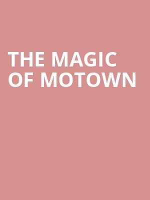 The Magic of Motown at Bush Hall